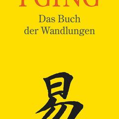 Buchcover des I Ging in gelb mit schwarzem chin. Schriftzeichen